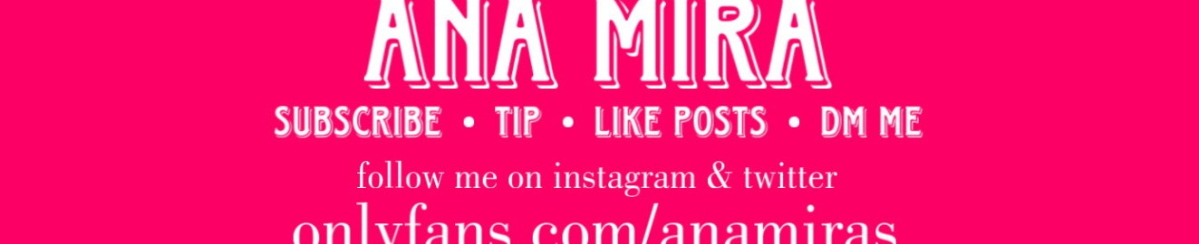 Ana Mira OnlyFans